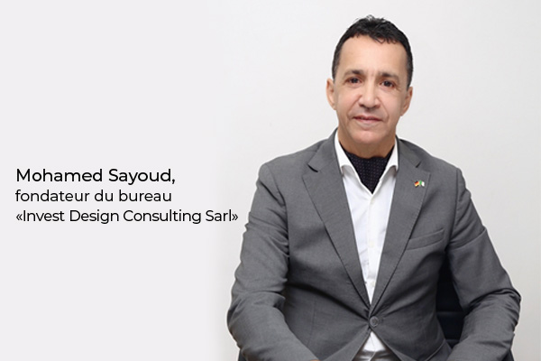 Mohamed Sayoud, « Invest Design Consulting Sarl»